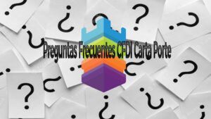 Preguntas Frecuentes CFDI complemento Carta Porte 2.0
